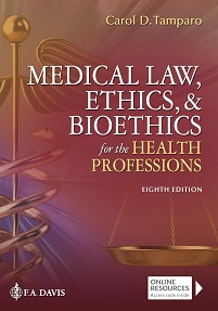 Medical Law, Ethics, & Bioethics for the Health Professions, 8th Edition (Original PDF from Publisher)