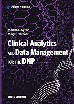 Clinical Analytics and Data Management for the DNP, 3rd Edition (Original PDF from Publisher)