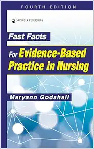 Fast Facts for Evidence-Based Practice in Nursing, 4th Edition (EPUB)