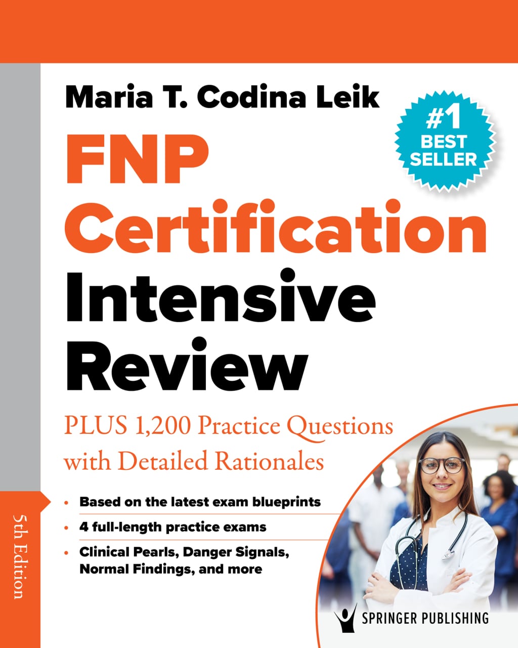 FNP Certification Intensive Review: PLUS 875 Practice Questions with Detailed Rationales, 5th Edition (Original PDF from Publisher)