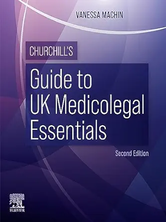 Churchill's Guide to UK Medicolegal Essentials, 2nd Edition (True PDF from Publisher)