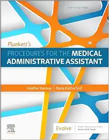 Plunkett's Procedures for the Medical Administrative Assistant, 5th Edition (True PDF from Publisher)