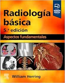 Radiología básica: Aspectos fundamentales, 5th Edition (True PDF from Publisher)