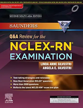 Saunders Q & A Review for the NCLEX-RN® Examination: 2nd South Asia Edition, 8th Edition (True PDF from Publisher)