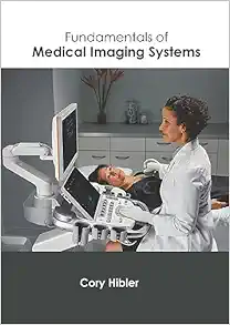 Fundamentals of Medical Imaging Systems (Original PDF from Publisher)