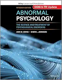 Abnormal Psychology: The Science and Treatment of Psychological Disorders, DSM-5-TR Update, 15ed (EPUB + Converted PDF)