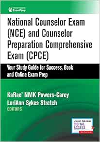 National Counselor Exam (NCE) and Counselor Preparation Comprehensive Exam (CPCE): Your Study Guide for Success (EPUB)