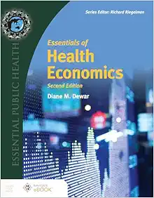 Essentials of Health Economics, 2nd Edition (Original PDF from Publisher)