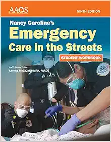 Nancy Caroline's Emergency Care in the Streets Student Workbook, 9th Edition (Original PDF from Publisher)