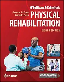O'Sullivan & Schmitz's Physical Rehabilitation, 8th Edition (Original PDF from Publisher)