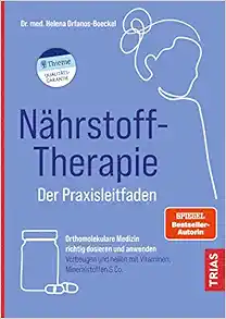Nährstoff-Therapie: Der Praxisleitfaden (EPUB)