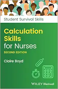 Calculation Skills for Nurses (Student Survival Skills), 2ed (Original PDF from Publisher)