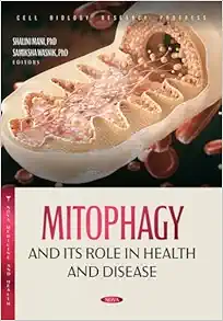 Mitophagy and Its Role in Health and Disease (Original PDF from Publisher)