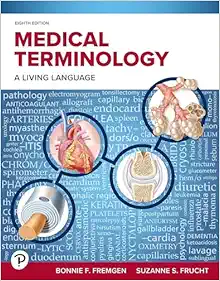 Medical Terminology: A Living Language, 8th Edition (Original PDF from Publisher)