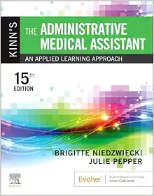 Kinn's The Administrative Medical Assistant: An Applied Learning Approach, 15th Edition (Original PDF from Publisher)