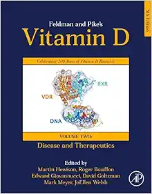 Feldman and Pike's Vitamin D: Volume Two: Disease and Therapeutics, 5th Edition (EPUB)