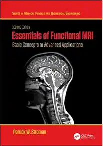 Essentials of Functional MRI Basic Concepts to Advanced Applications 2e (Original PDF from Publisher)