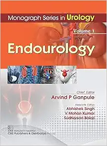 Monograph Series in Urology, Volume 1: Endourology (Original PDF from Publisher)