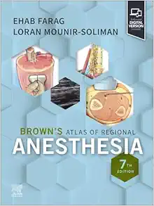 Brown's Atlas of Regional Anesthesia, 7th edition (True PDF)