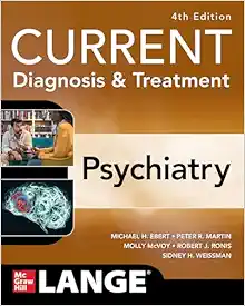 CURRENT Diagnosis & Treatment: Psychiatry, 4th Edition (Original PDF from Publisher)