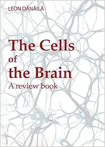 The Cells of the Brain: A review book (Original PDF from Publisher)