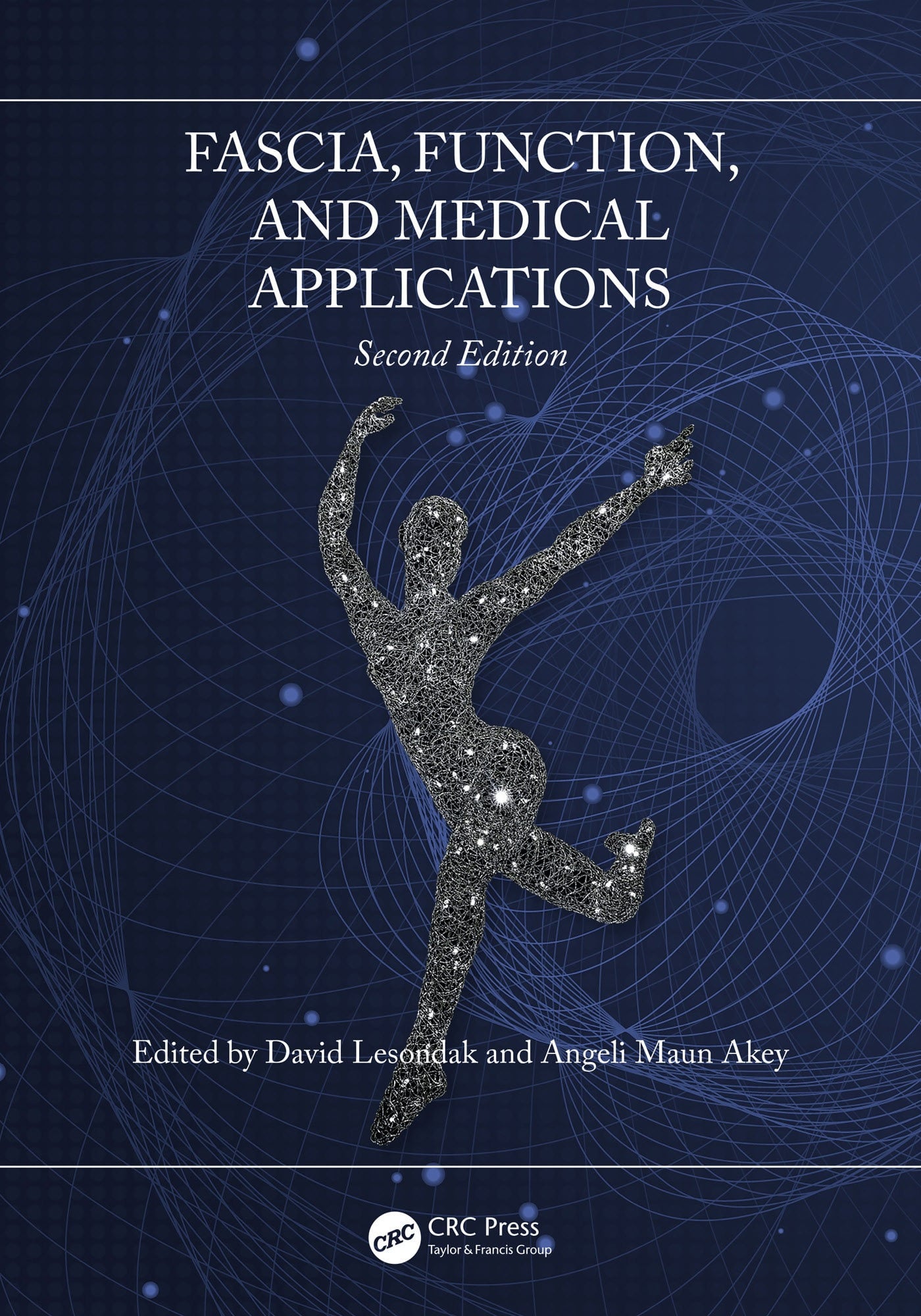 Fascia, Function and Medical Applications 2e (Original PDF from Publisher)