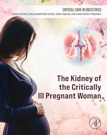 The Kidney of the Critically Ill Pregnant Woman (Original PDF from Publisher)