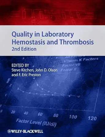 Quality in Laboratory Hemostasis and Thrombosis, 2nd Edition (EPUB)