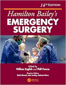 Hamilton Bailey's Emergency Surgery, 14th edition (Original PDF from Publisher)