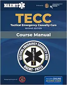 TECC: Tactical Emergency Casualty Care, 2nd Edition (Original PDF from Publisher)