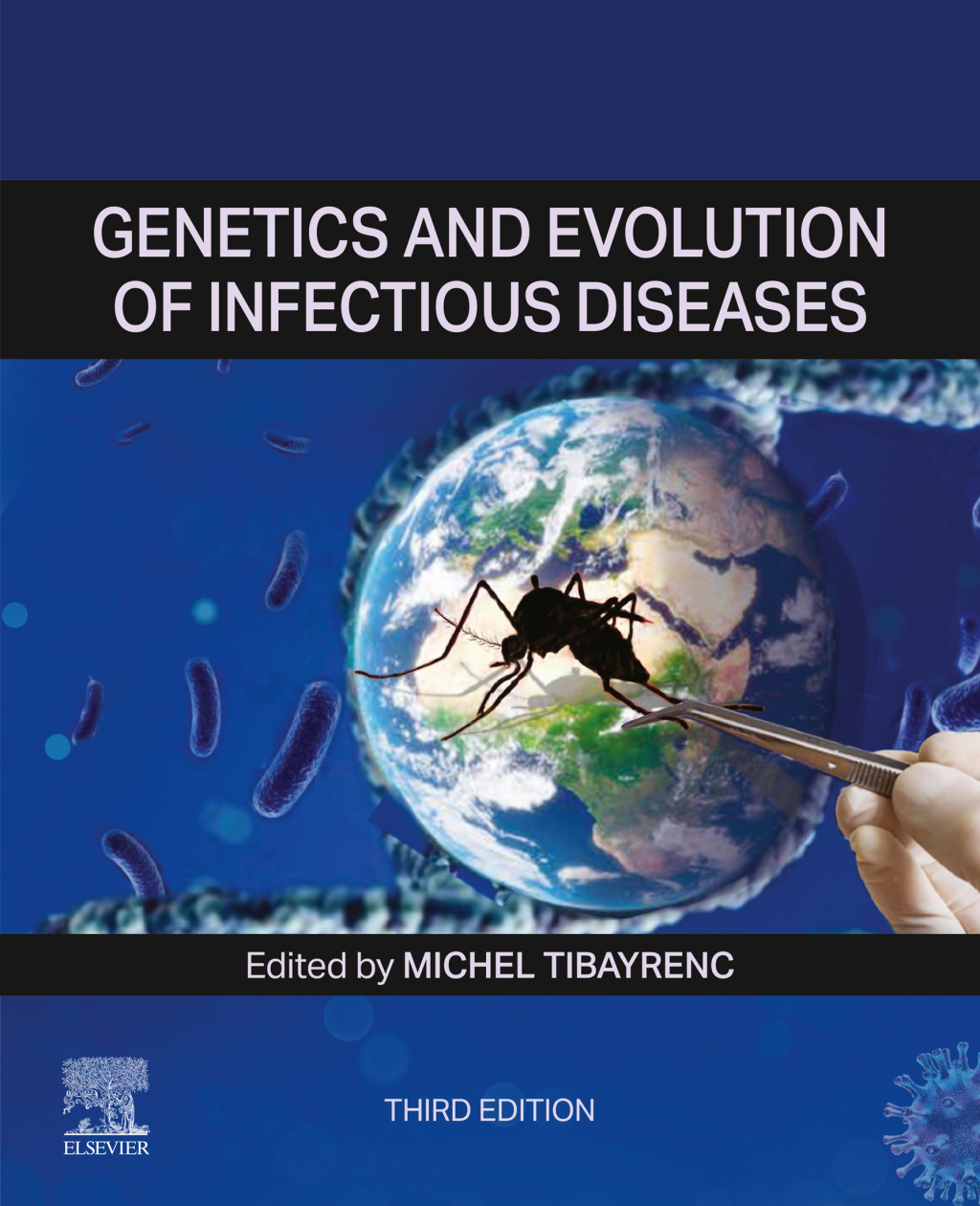 Genetics and Evolution of Infectious Diseases, 3rd Edition (Original PDF from Publisher)