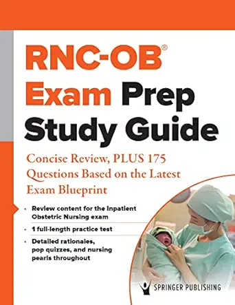 RNC-OB® Exam Prep Study Guide: Concise Review, PLUS 175 Questions Based on the Latest Exam Blueprint (EPUB)