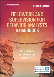 Fieldwork and Supervision for Behavior Analysts: A Handbook, 2nd Edition (EPUB)