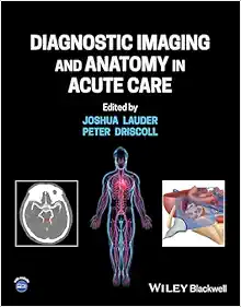 Diagnostic Imaging and Anatomy in Acute Care (Original PDF from Publisher)