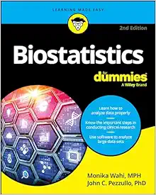 Biostatistics For Dummies, 2nd Edition (Original PDF from Publisher)