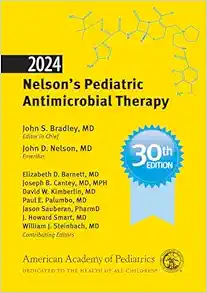 2024 Nelson's Pediatric Antimicrobial Therapy, 30th Edition (Original PDF from Publisher)