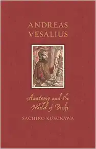 Andreas Vesalius: Anatomy and the World of Books (Renaissance Lives) (EPUB)