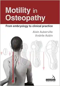 Motility in Osteopathy: An Embryology Based Concept (EPUB)