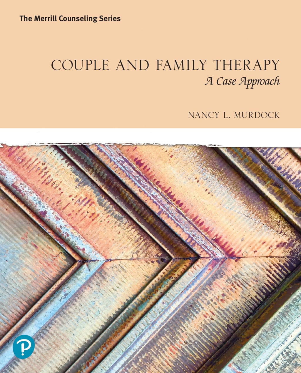 Couple and Family Therapy: A Case Approach (Original PDF from Publisher)