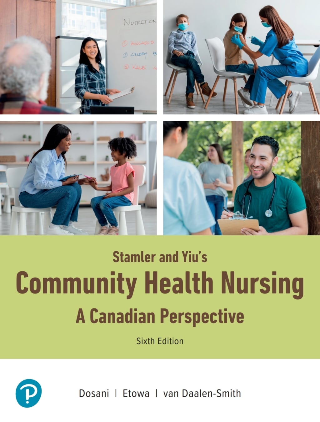 Stamler & Yiu's Community Health Nursing: A Canadian Perspective, 6th Edition (Original PDF from Publisher)