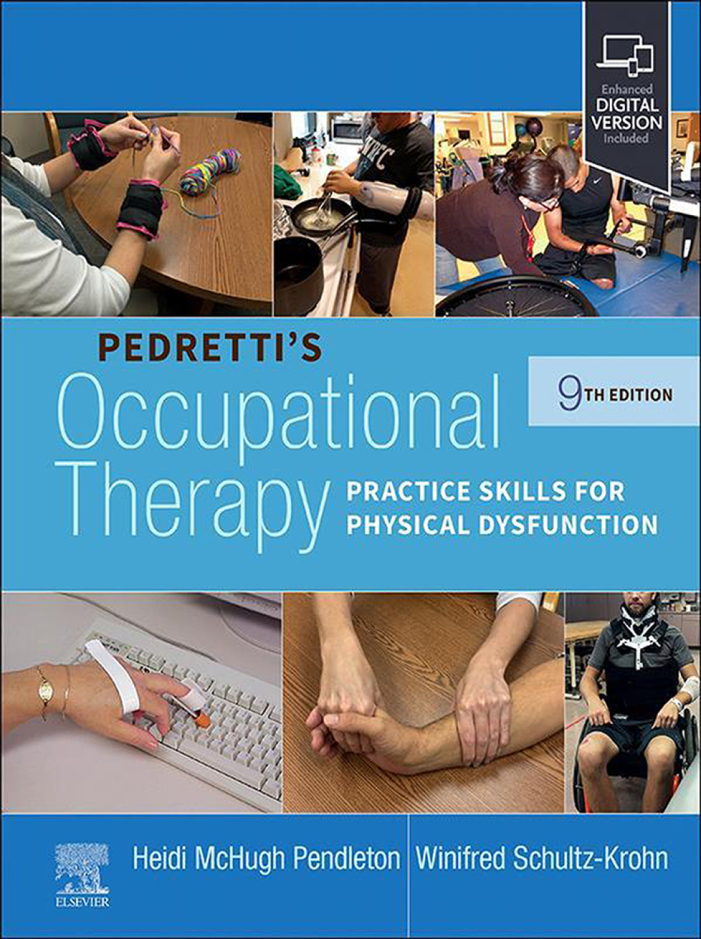 Pedretti's Occupational Therapy: Practice Skills for Physical Dysfunction, 9th Edition (EPUB)