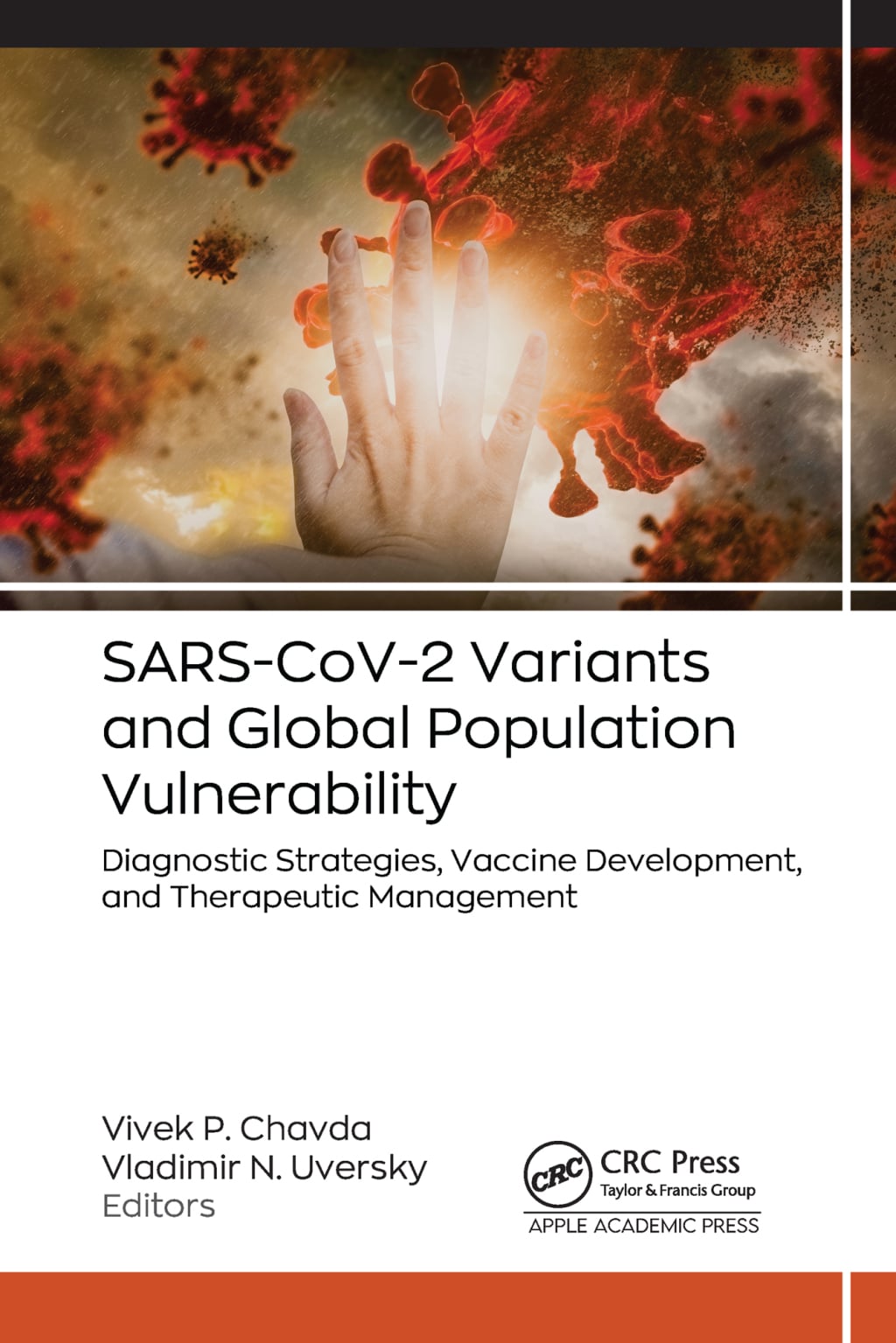 SARS-CoV-2 Variants and Global Population Vulnerability: Diagnostic Strategies, Vaccine Development, and Therapeutic Management (Original PDF from Publisher)
