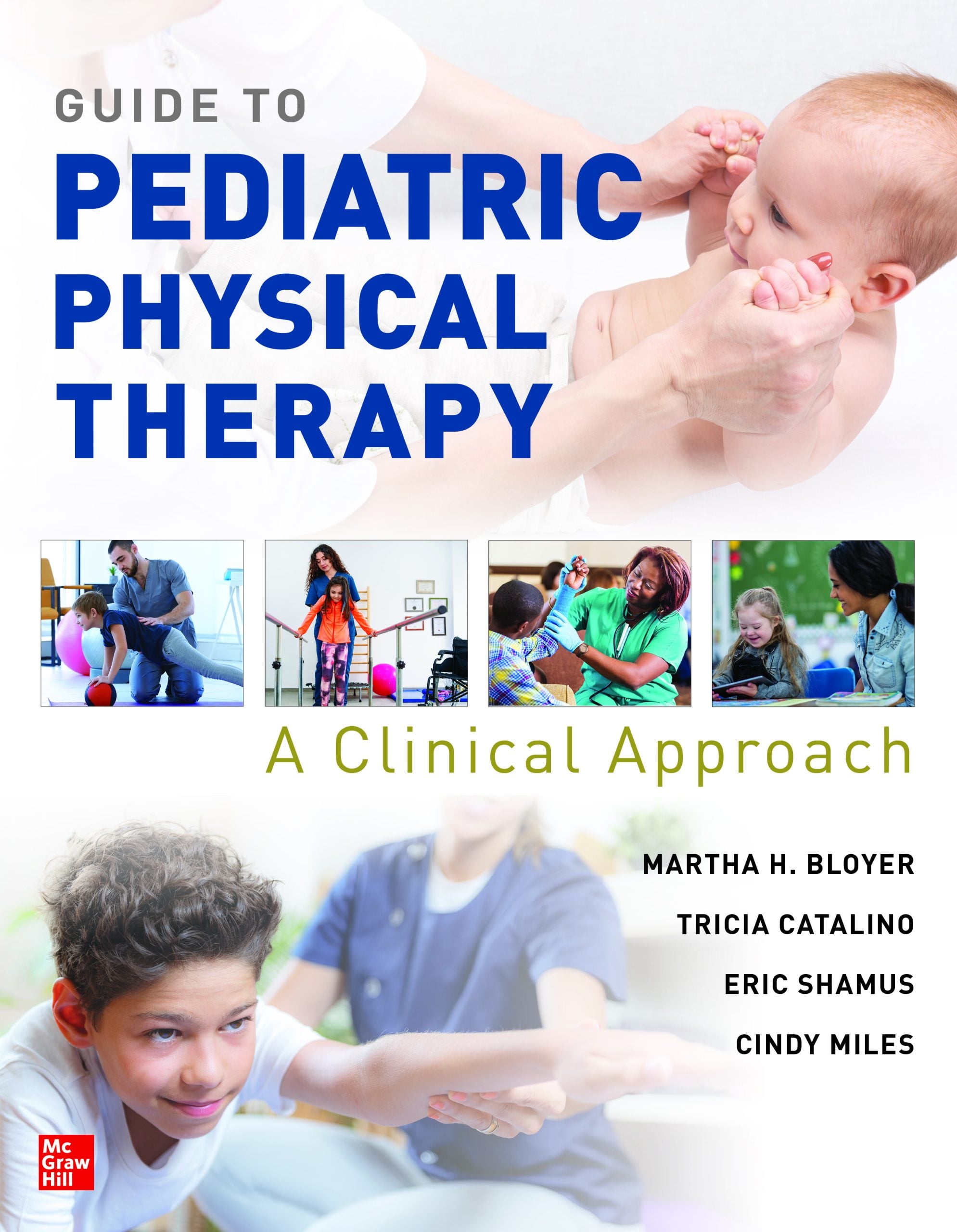 Guide to Pediatric Physical Therapy:  A Clinical Approach (Original PDF from Publisher)