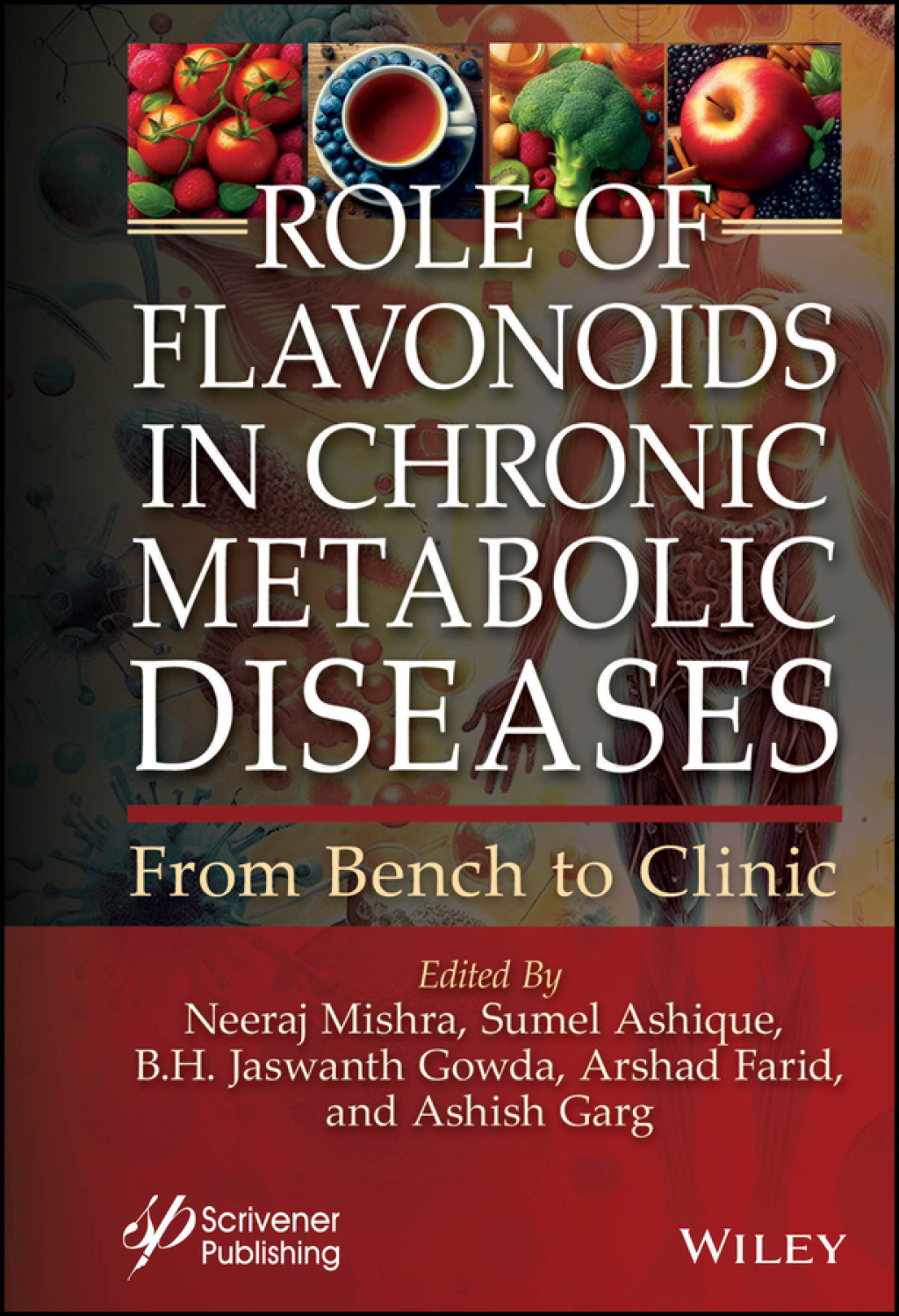 Role of Flavonoids in Chronic Metabolic Diseases: From Bench to Clinic (EPUB)