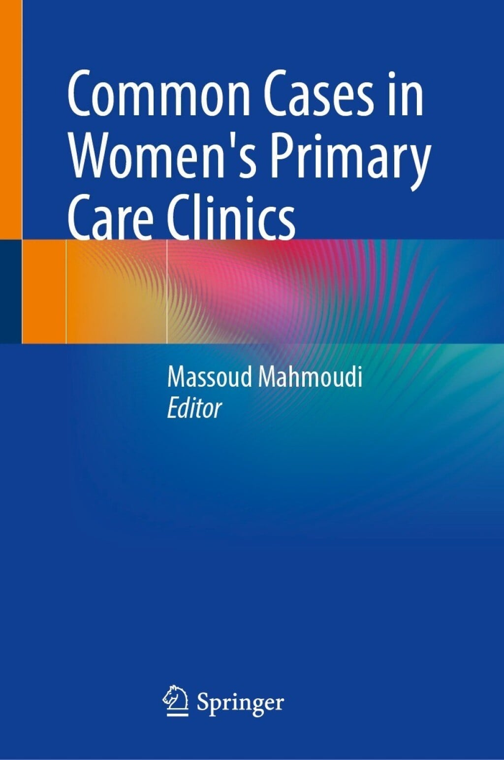 Common Cases in Women's Primary Care Clinics (Original PDF from Publisher)