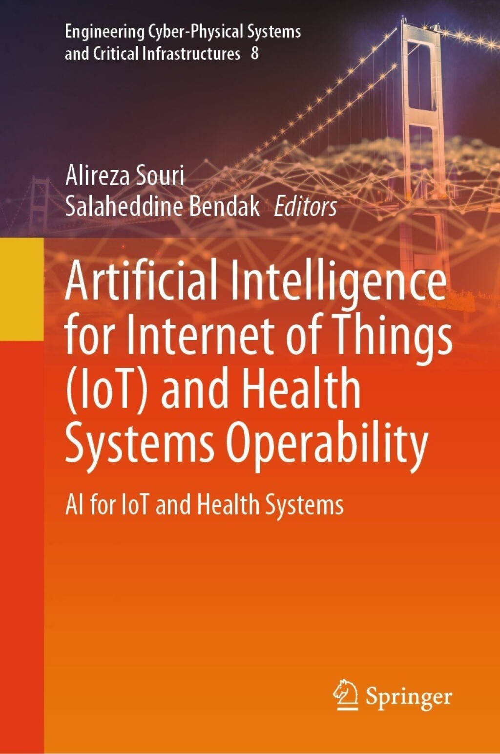 Artificial Intelligence for Internet of Things (IoT) and Health Systems Operability: AI for IoT and Health Systems (EPUB)