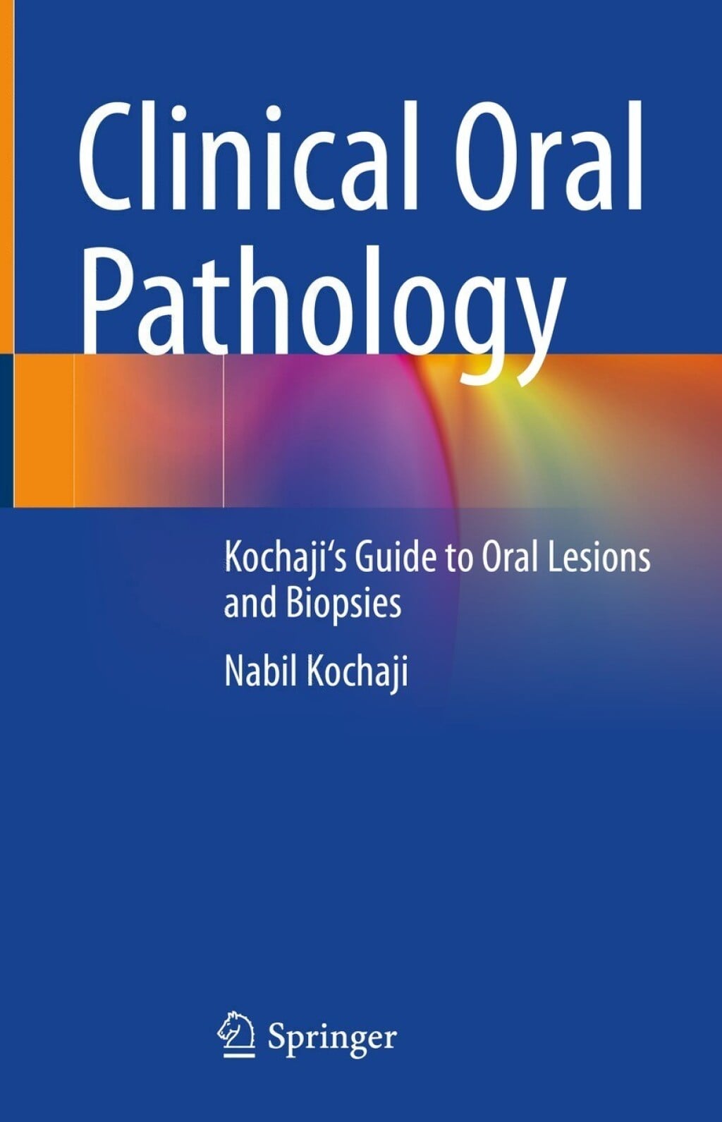 Clinical Oral Pathology: Kochaji's Guide to Oral Lesions and Biopsies (EPUB)