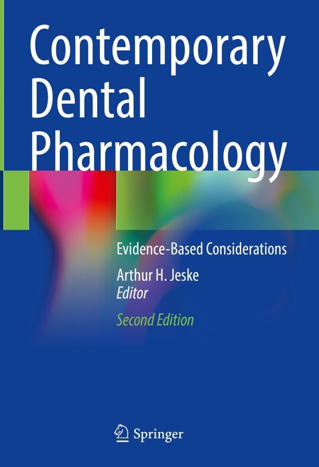 Contemporary Dental Pharmacology: Evidence-Based Considerations, 2nd Edition (EPUB)