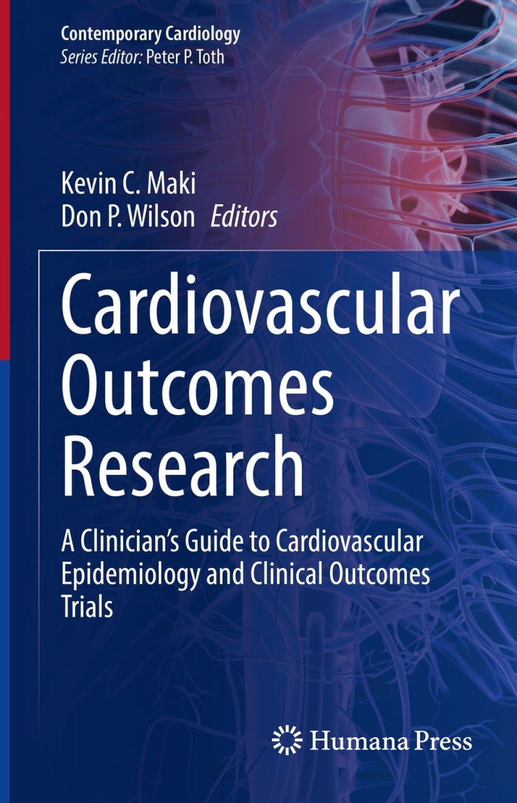 Cardiovascular Outcomes Research: A Clinician’s Guide to Cardiovascular Epidemiology and Clinical Outcomes Trials (EPUB)