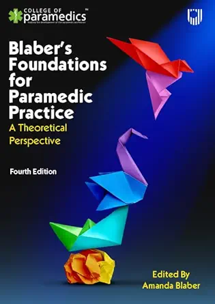 Blaber's Foundations for Paramedic Practice: A Theoretical Perspective, 4th Edition (EPUB)